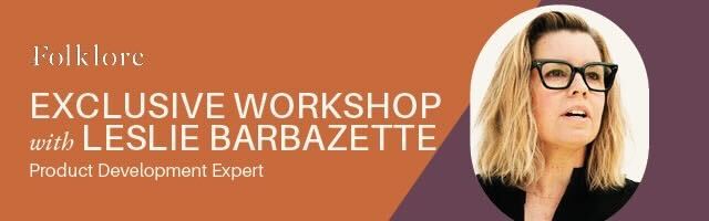 Exclusive Workshop with Leslie Barbazette