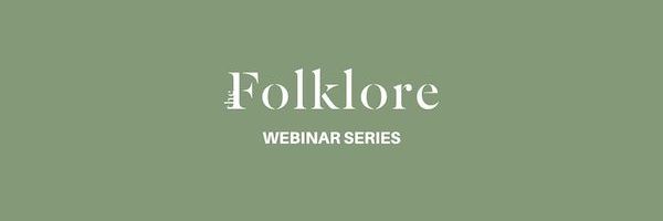 The Folklore Webinar series