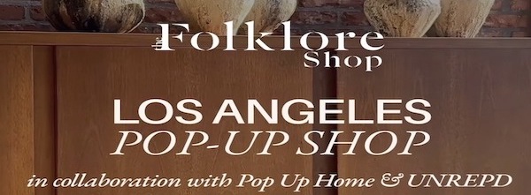 The Folklore Shop LA Pop-Up Experience